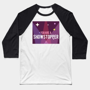 Showstopper Baseball T-Shirt